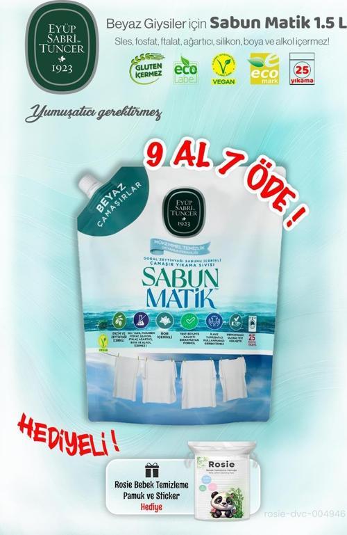 Eyüp Sabri Beyazlar 9 AL 7 ÖDE Sıvı Sabun Matik 1.5 L ve ROSIE Hediye