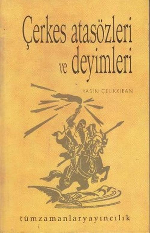 Çerkes Atasözleri ve Deyimleri