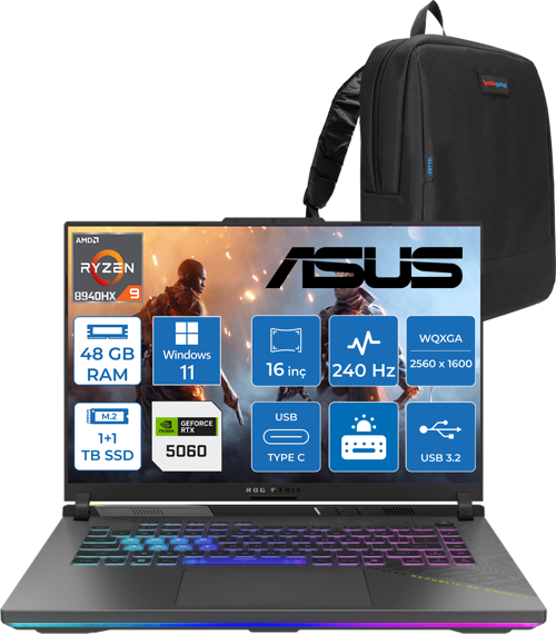 Rog Strix G16 G614PM-S5062 Amd Ryzen 9 8940HX Aı 48GB GB 1tb Ssd+1tb SSD 8GB/RTX5060 Gddr7 115W 16"/ 2.5k (2560 x 1600, Wqxga) 3ms 240Hz, 500 Nits WINDOWS11HOME WS5062H20+ZETTAÇANTA