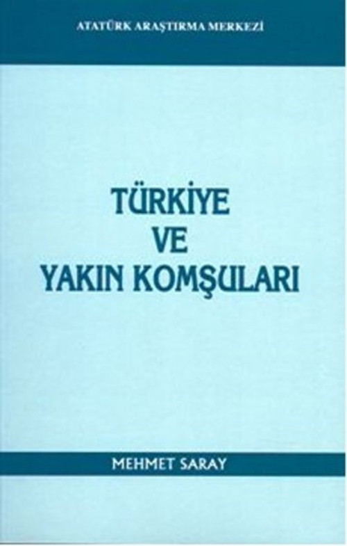 Türkiye ve Yakın Komşuları