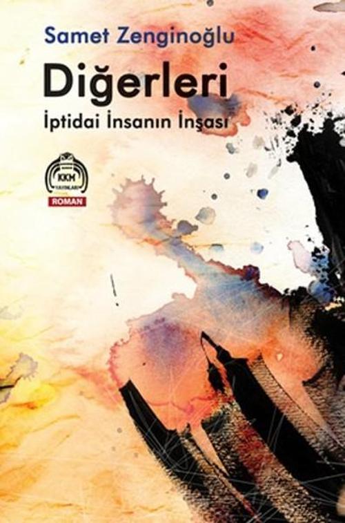 Diğerleri - İptidai İnsanın İnşası