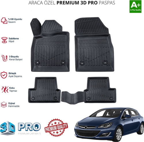 OPEL ASTRA J ARACA ÖZEL 3D PASPAS 2012 2013 2014 2015 2016 2017 2018 2019