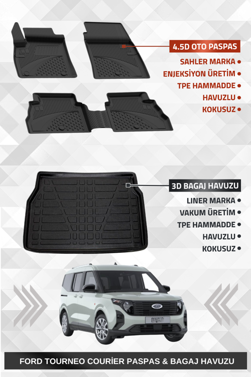 Ford Tourneo Courier 2024+ Uyumlu 4.5D Premium Havuzlu Oto Paspas ve Liner Marka 3D Bagaj Havuzu