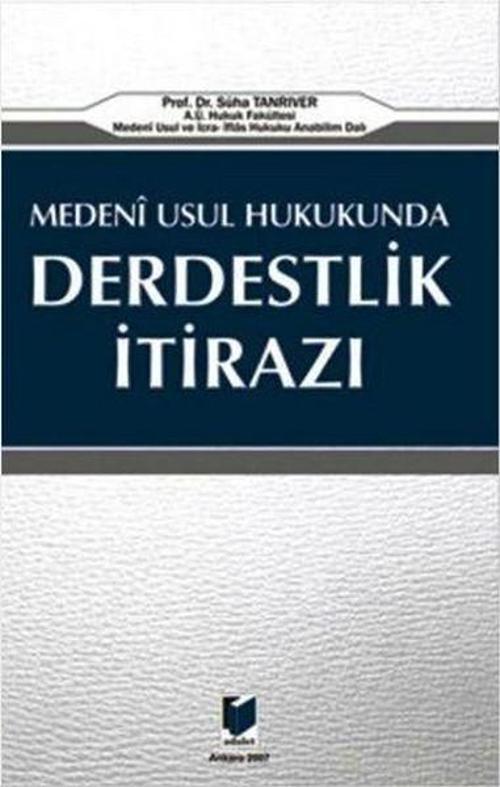 Medeni Usul Hukukunda Derdestlik İtirazı