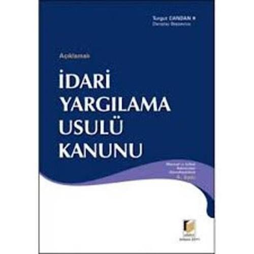 Açıklamalı İdari Yargılama Usulü Kanunu
