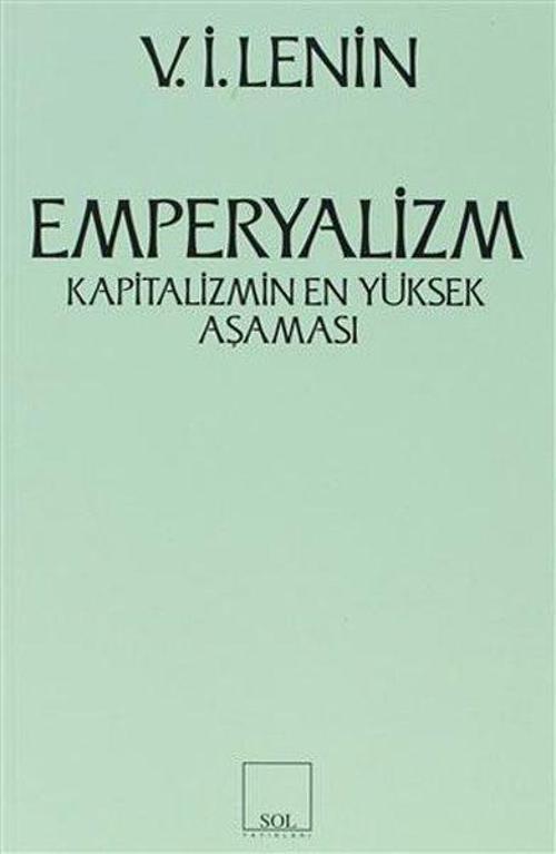 EmperyalizmKapitalizmin En Yüksek Aşaması