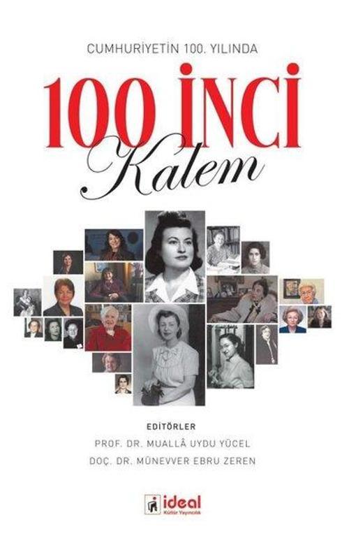 Cumhuriyetin 100.Yılında 100 İnci Kalem
