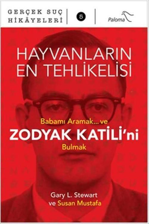 Hayvanların En Tehlikelisi-Zodyak Katilini Bulmak