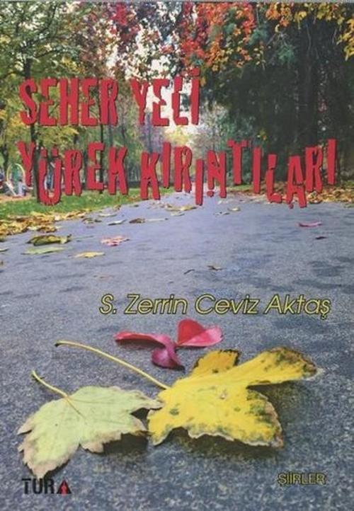 Seher Yeri Yürek Kırıntıları