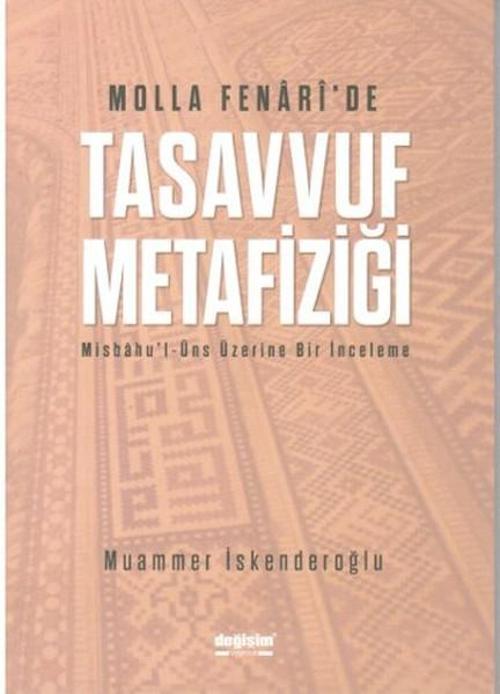 Molla Fenari'de Tasavvuf Metafiziği