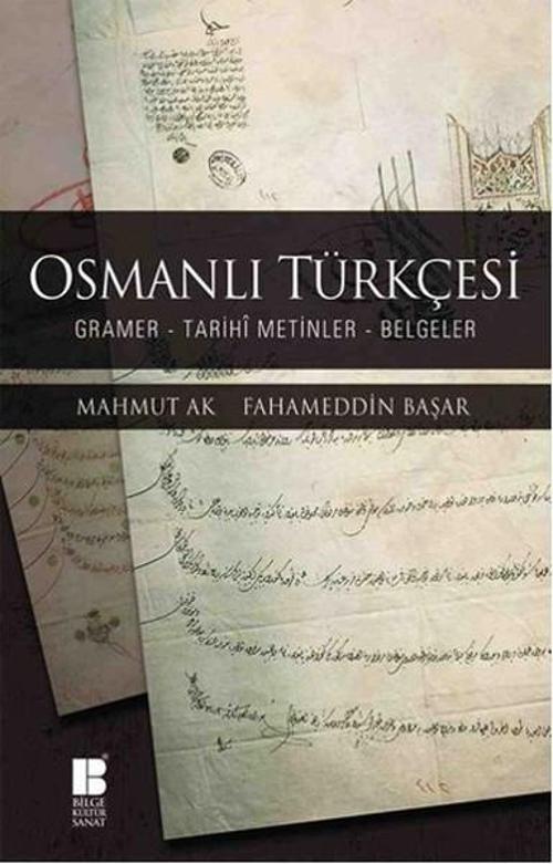 Bilge Kültür Sanat Osmanlı Türkçesi