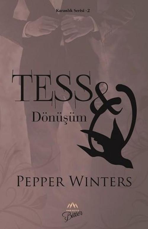 Tess ve Q - Dönüşüm
