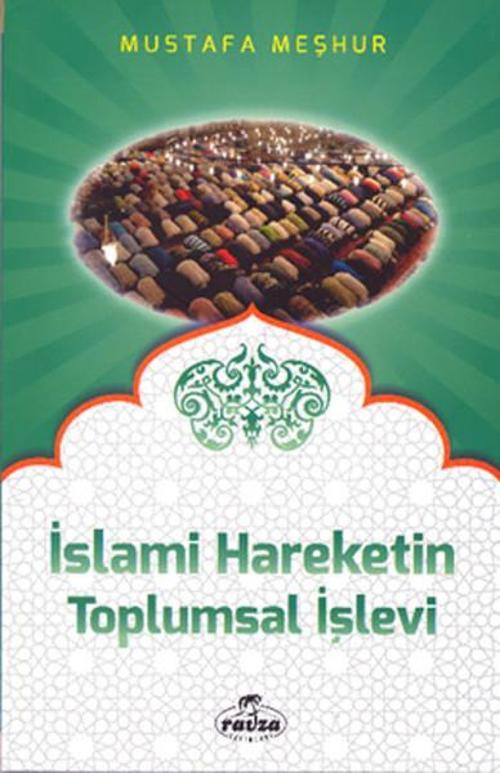 İslami Hareketlerin Toplumsal İşlevi