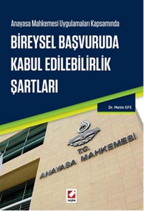 Bireysel Başvuruda Kabul Edilebilirlik Şartları