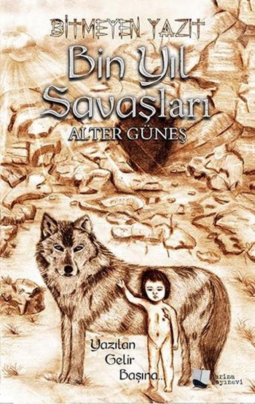 Bitmeyen Yazıt-Bin Yıl Savaşları
