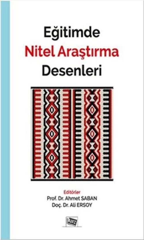 Eğitimde Nitel Araştırma Desenleri