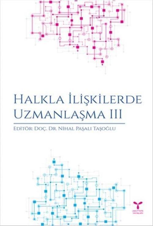 Halkla İlişkilerde Uzmanlaşma 3
