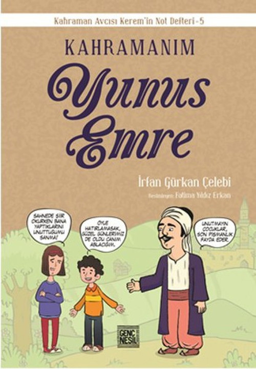 Kahramanım Yunus Emre