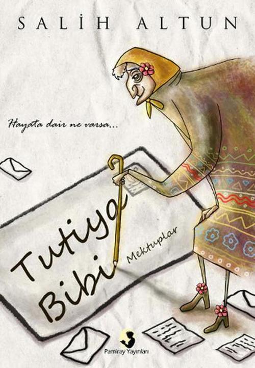 Tutiya Bibi Mektuplar