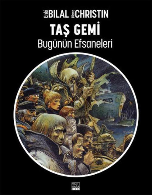 Bugünün Efsaneleri 2 - Taş Gemi