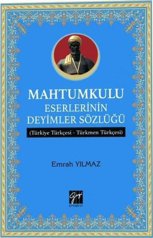 Mahtumkulu Eserlerinin Deyimler Sözlüğü