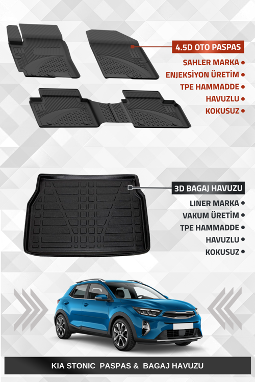 Kia Stonic 2017+ Uyumlu 4.5D Premium Havuzlu Oto Paspas ve Liner Marka 3D Bagaj Havuzu