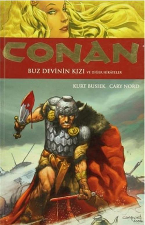 Conan Cilt 1 - Buz Devinin Kızı ve Diğer Hikayeler