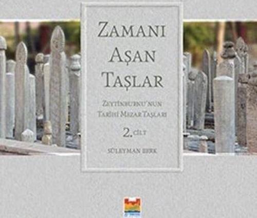 Zamanı Aşan Taşlar 2. Cilt