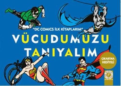 Vücudumuzu Tanıyalım