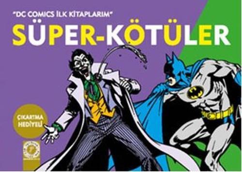Artemis Çocuk Süper - Kötüler