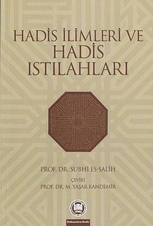 Hadis İlimleri ve Hadis Istılahları