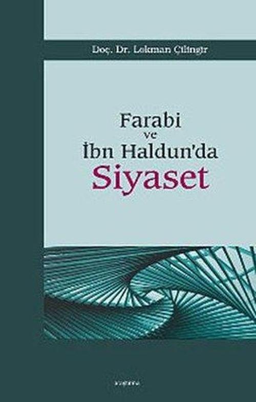 Farabi ve İbn Haldun'da Siyaset