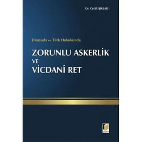 Zorunlu Askerlik ve Vicdani Ret