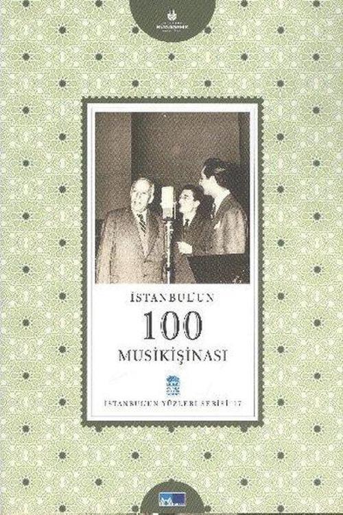 İstanbul'un 100 Musikişinası