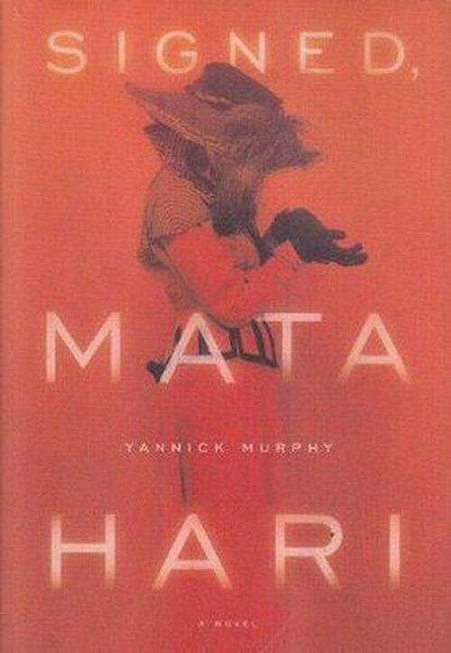 Signed Mata Hari