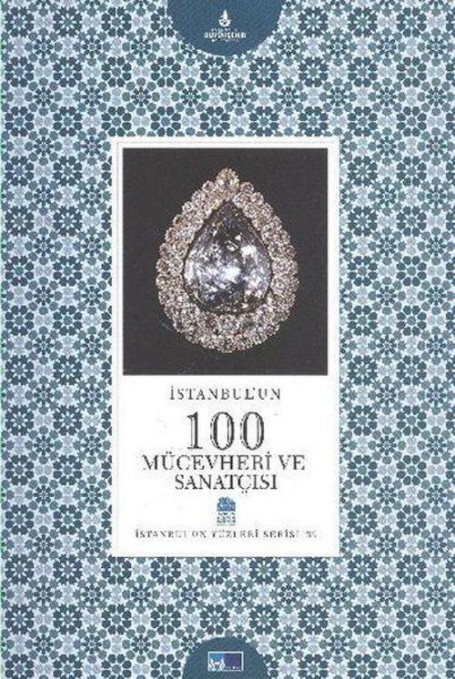 İstanbul'un 100 Mücevheri ve Sanatçısı