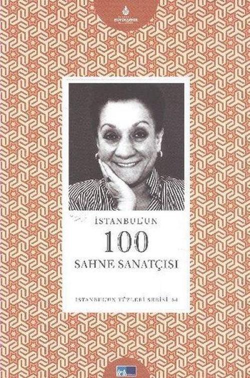 İstanbul'un 100 Sahne Sanatçısı