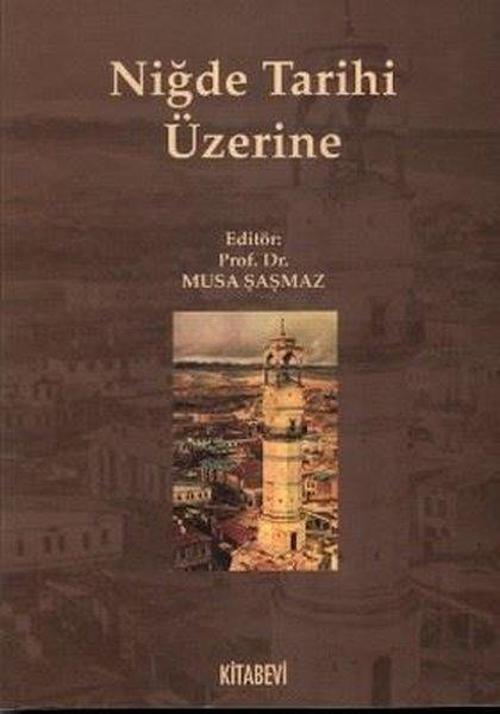 Niğde Tarihi Üzerine