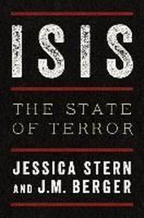 ISIS: The State of Terror