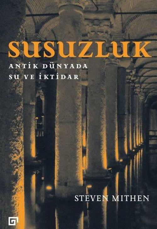 Susuzluk-Antik Dünyada Su ve İktidar