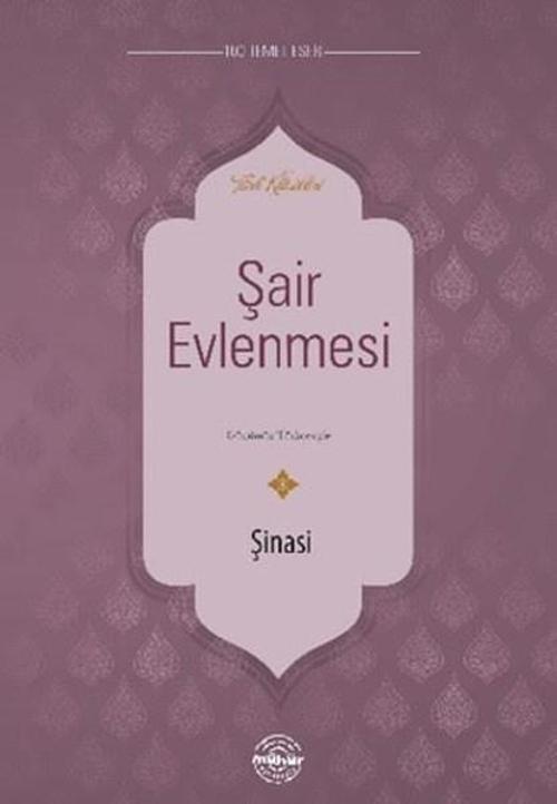 Mühür Kitaplığı Şair Evlenmesi