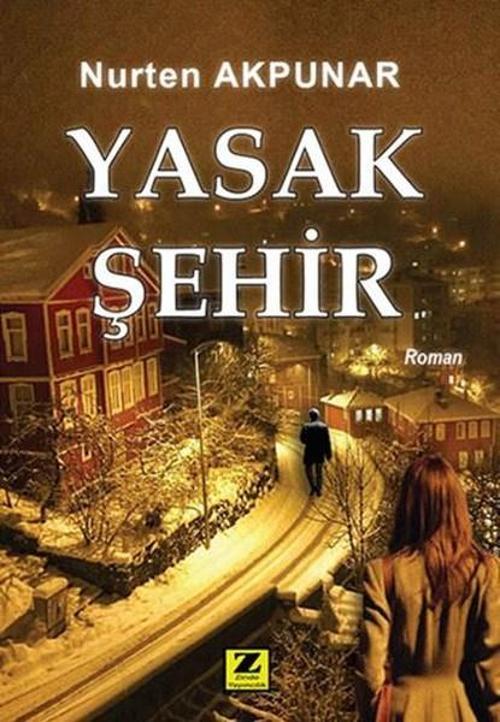 Zinde Yayınevi Yasak Şehir