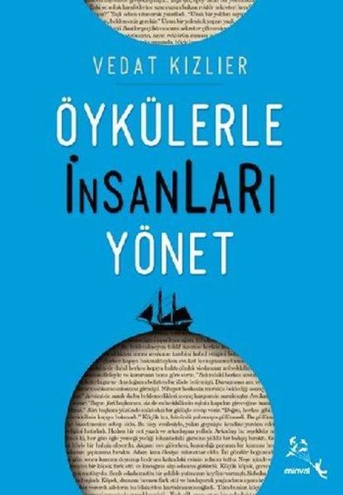 Öykülerle İnsanları Yönet