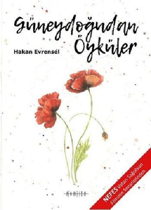 Güneydoğudan Öyküler