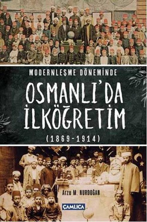 Modernleşme Döneminde Osmanlı 'da İlköğretim