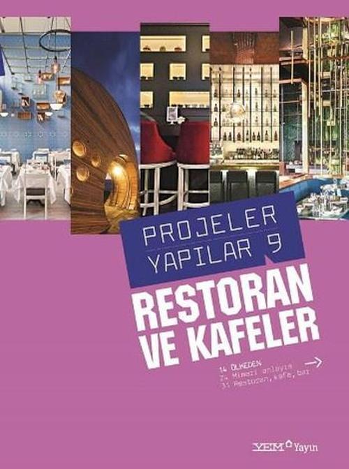 Projeler Yapılar 9 - Restoran ve Kafeler