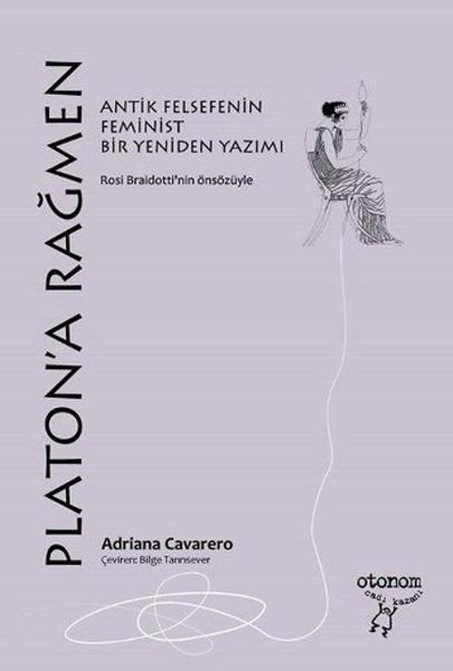 Platon'a Rağmen