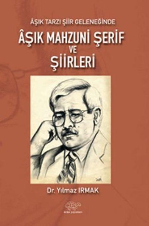 Aşık Mahzuni Şerif ve Şiirleri