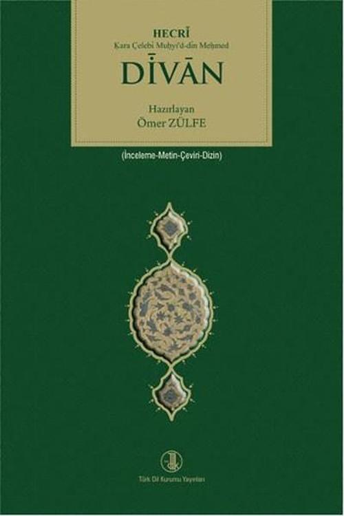 Divan Hecri Kara Çelebi Muhyi'd-din Mehmed