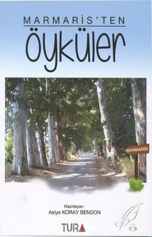 Tura Yayıncılık Marmaris'ten Öyküler